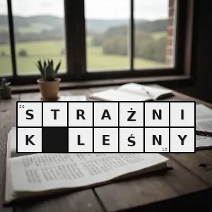 Hasło krzyżówkowe straż leśna - strażnik leśny – rozwiązanie, synonimy, podpowiedzi i definicje krzyżówkowe